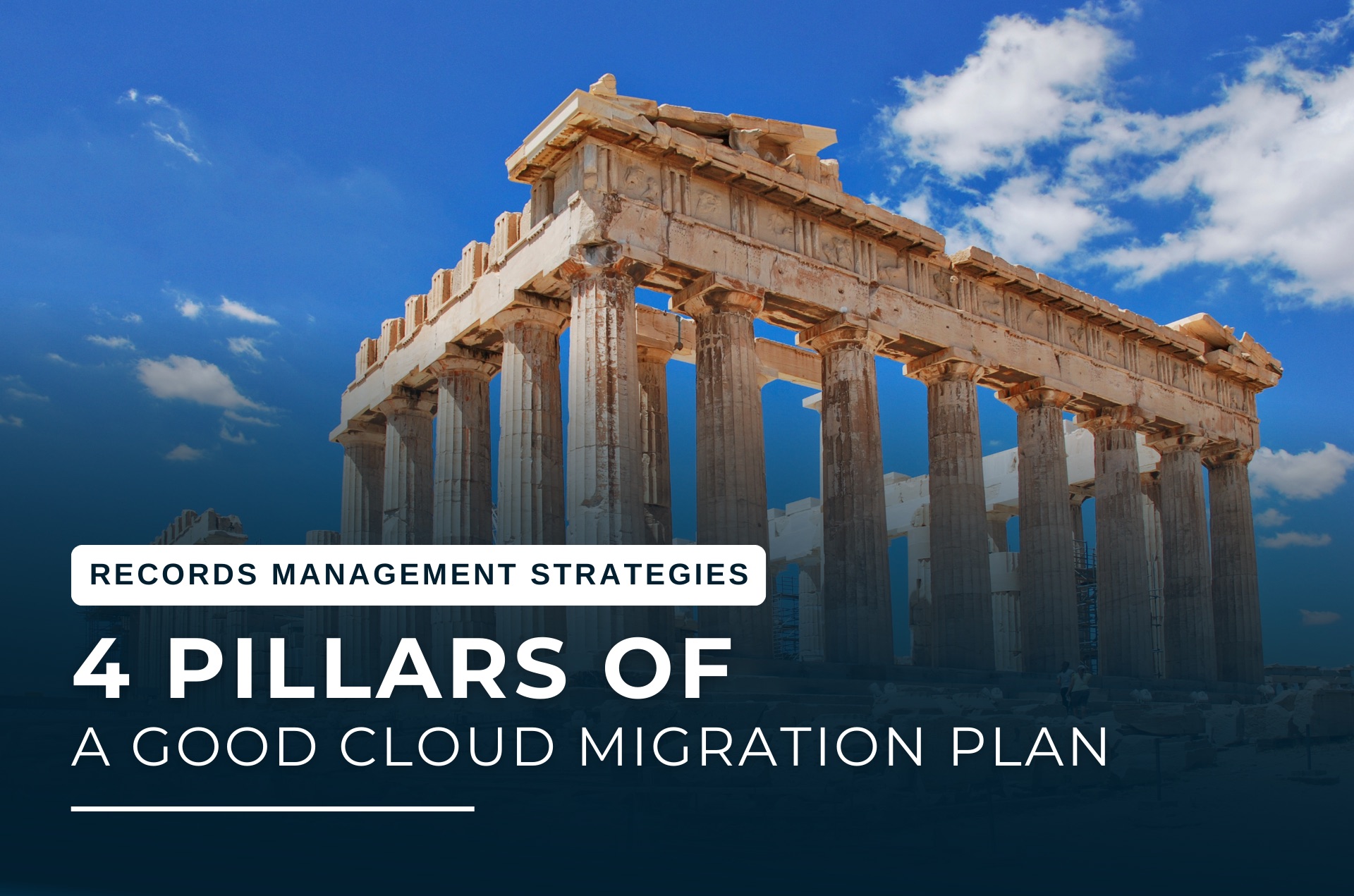 4 Pillars of a Good Cloud Migration Plan